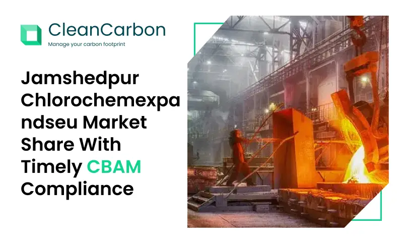 Indian steel and ferrochrome industry adopting EU CBAM compliance for exports to European Union under new carbon reporting rules