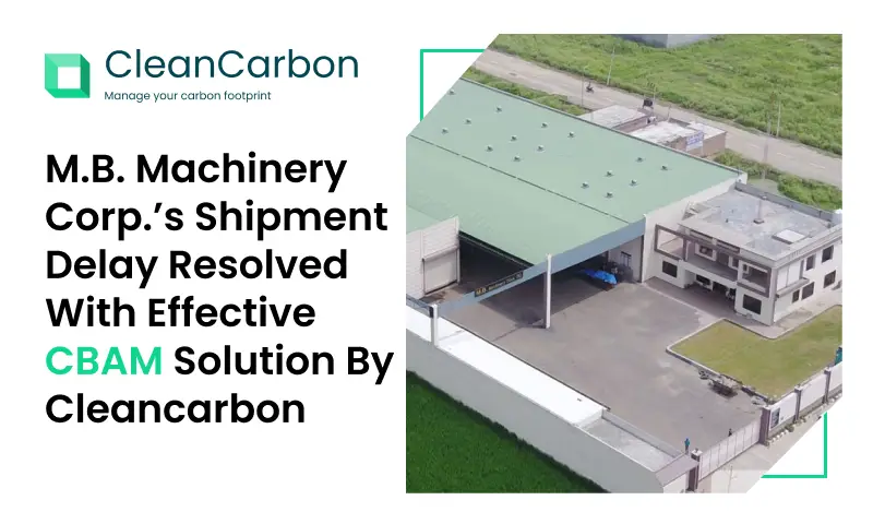 Aerial view of the M.B. Machinery Corp. facility used in a CleanCarbon case study about resolving a CBAM-related shipment delay.
